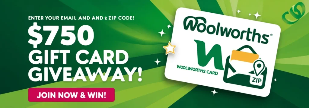 Woolworths $750 Gift Card