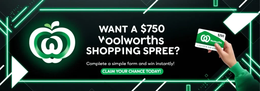 Woolworths $750 Gift Card