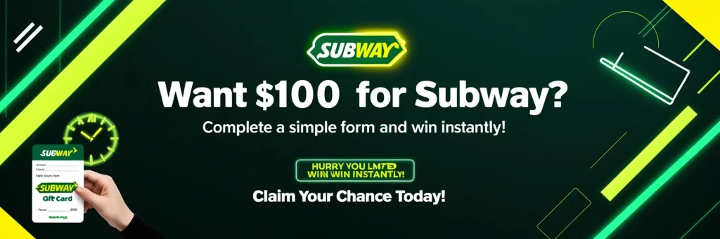 Subway $100 Gift Card