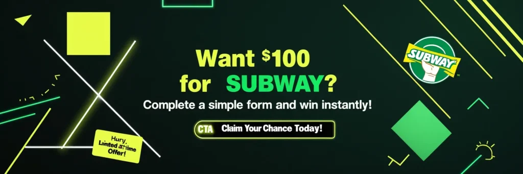 Subway $100 Gift Card